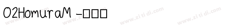 02HomuraM 字体转换